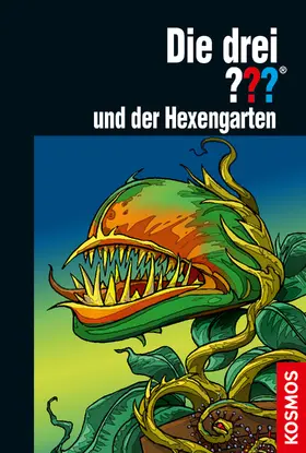 Erlhoff |  Die drei ??? und der Hexengarten (drei Fragezeichen) | eBook | Sack Fachmedien