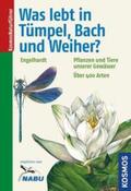 Engelhardt / Martin / Rehfeld |  Was lebt in Tümpel, Bach und Weiher? | Buch |  Sack Fachmedien