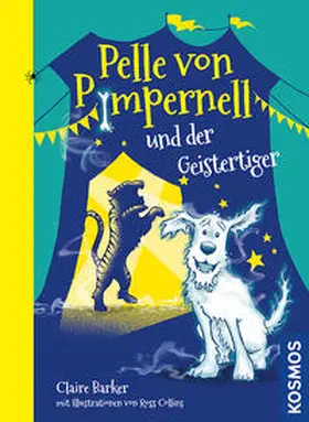 Barker |  Pelle von Pimpernell 02 und der Geistertiger | Buch |  Sack Fachmedien