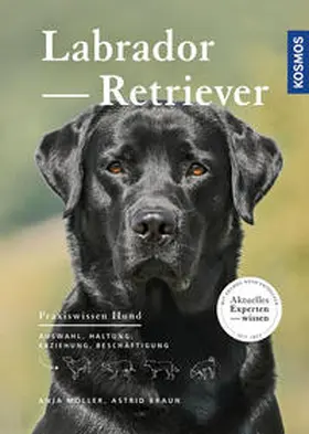 Möller / Braun |  Labrador Retriever | Buch |  Sack Fachmedien
