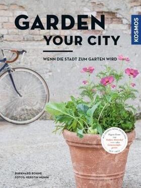 Bohne / Mumm |  Garden your city | Buch |  Sack Fachmedien