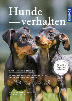 Schmidt-Röger / Blank |  Hundeverhalten | Buch |  Sack Fachmedien