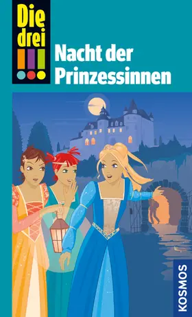 Erlhoff |  Die drei !!!, Nacht der Prinzessinnen (drei Ausrufezeichen) | eBook | Sack Fachmedien