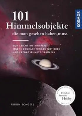 Scagell |  101 Himmelsobjekte, die man gesehen haben muss | Buch |  Sack Fachmedien