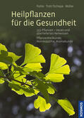 Puhle / Trott-Schepe / Möller |  Heilpflanzen für die Gesundheit | eBook | Sack Fachmedien