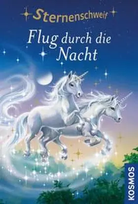 Chapman |  Sternenschweif 09. Flug durch die Nacht | Buch |  Sack Fachmedien