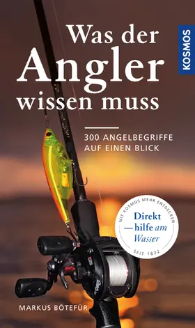 Bötefür |  Was der Angler wissen muss | eBook | Sack Fachmedien
