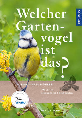 Schmid | Welcher Gartenvogel ist das? | E-Book | sack.de