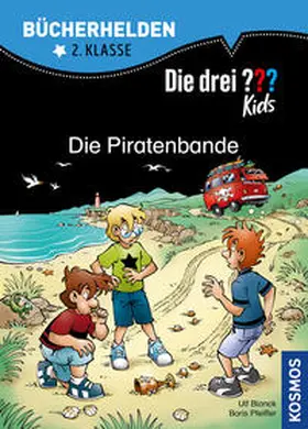 Pfeiffer / Blanck |  Die drei ??? Kids. Bücherhelden. Die Piratenbande (drei Fragezeichen) | Buch |  Sack Fachmedien