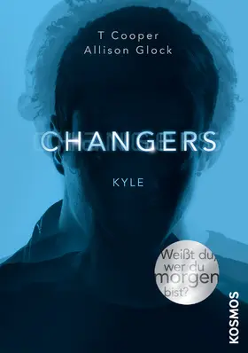 Cooper / Glock-Cooper |  Changers - Band 4, Kyle | eBook | Sack Fachmedien