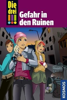 Vogel |  Die drei !!! 71. Gefahr in den Ruinen (drei Ausrufezeichen) | Buch |  Sack Fachmedien