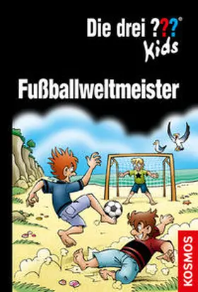 Pfeiffer / Blanck |  Die drei ??? Kids, Doppelband, Fußballweltmeister (drei Fragezeichen) | Buch |  Sack Fachmedien