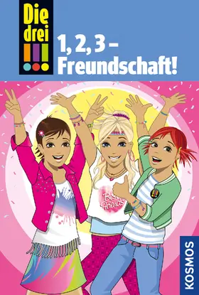 Wich / Vogel |  Die drei !!!, 1,2 3 Freundschaft! (drei Ausrufezeichen) | eBook | Sack Fachmedien