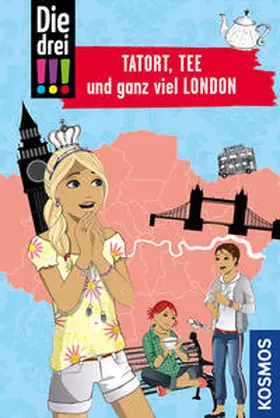 Erlhoff |  Die drei !!!, Tatort, Tee und ganz viel London | Buch |  Sack Fachmedien
