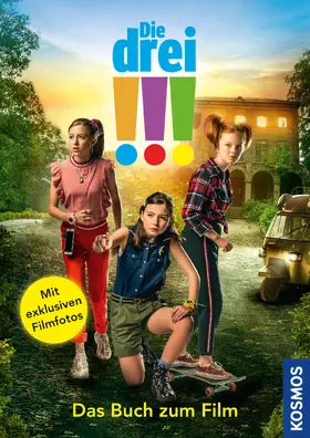 Flammang |  Die drei !!!, Das Buch zum Film (drei Ausrufezeichen) | eBook | Sack Fachmedien