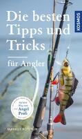 Bötefür |  Die besten Tipps & Tricks für Angler | eBook | Sack Fachmedien