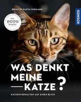Rauth-Widmann |  Was denkt meine Katze | Buch |  Sack Fachmedien