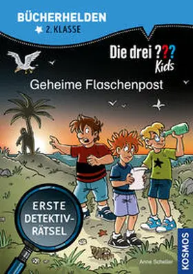 Scheller |  Die drei ??? Kids, Bücherhelden 2. Klasse, Geheime Flaschenpost | Buch |  Sack Fachmedien