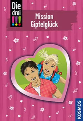 Sol | Die drei !!!, 90, Mission Gipfelglück | Buch | 978-3-440-17076-2 | www.sack.de