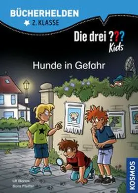 Blanck / Pfeiffer |  Die drei ??? Kids, Bücherhelden 2. Klasse, Hunde in Gefahr | Buch |  Sack Fachmedien