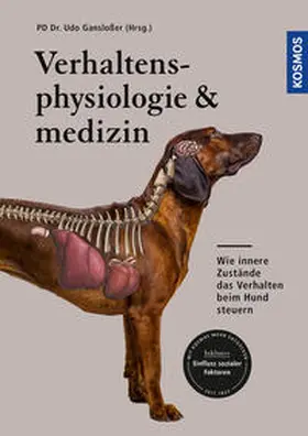 Gansloßer |  Verhaltensphysiologie & -medizin | Buch |  Sack Fachmedien
