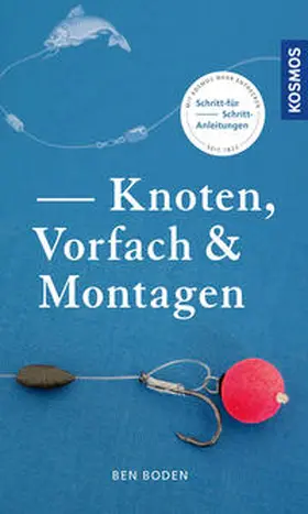 Boden |  Knoten, Vorfach & Montagen | Buch |  Sack Fachmedien