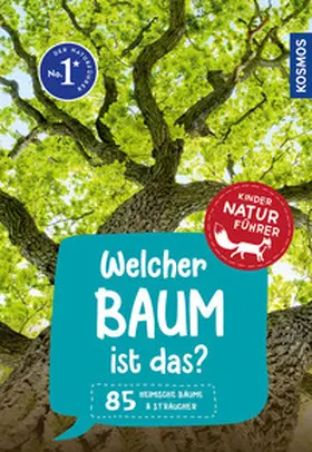 Haag |  Welcher Baum ist das? Kindernaturführer | Buch |  Sack Fachmedien