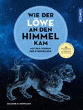 Hoffmann |  Wie der Löwe an den Himmel kam | Buch |  Sack Fachmedien