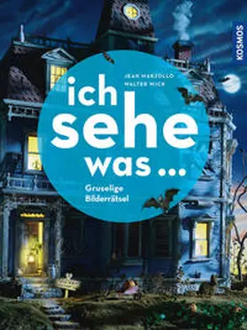 Marzollo |  Ich sehe was, Gruselige Bilderrätsel | Buch |  Sack Fachmedien