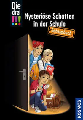 Heger / Vogel |  Die drei !!!, Mysteriöse Schatten in der Schule | Buch |  Sack Fachmedien