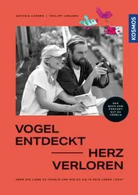 Coenen / Juranek |  Vogel entdeckt - Herz verloren | Buch |  Sack Fachmedien
