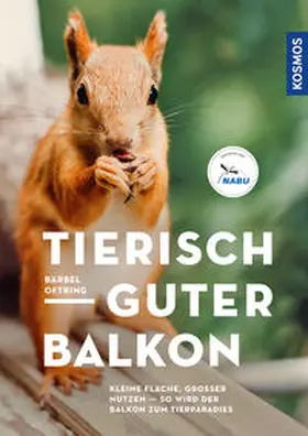 Oftring |  Tierisch guter Balkon | Buch |  Sack Fachmedien