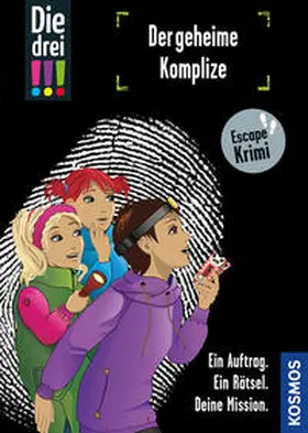 Ambach / Scheller |  Die drei !!!, Der geheime Komplize | Buch |  Sack Fachmedien