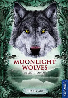 Art | Moonlight wolves, Die letzte Schlacht | Buch | 978-3-440-17480-7 | www.sack.de