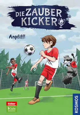 Schreuder | Die Zauberkicker, 1, Anpfiff! | Buch | 978-3-440-17533-0 | www.sack.de
