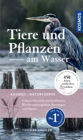 Gretler |  Tiere und Pflanzen am Wasser | Buch |  Sack Fachmedien