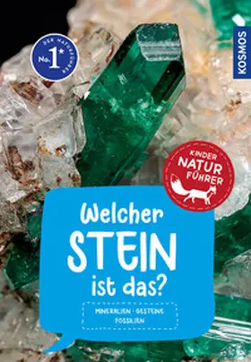 Hochleitner |  Welcher Stein ist das? Kindernaturführer | Buch |  Sack Fachmedien