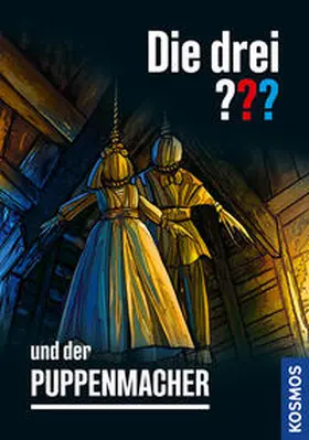 Marx |  Die drei ??? und der Puppenmacher | Buch |  Sack Fachmedien
