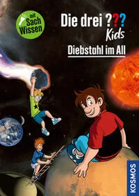 Körner |  Die drei ??? Kids Diebstahl im All | Buch |  Sack Fachmedien