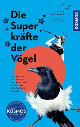 Hartmann |  Die Superkräfte der Vögel | Buch |  Sack Fachmedien