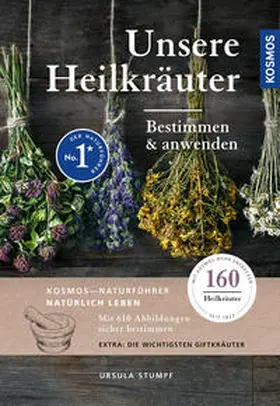 Stumpf |  Unsere Heilkräuter | Buch |  Sack Fachmedien