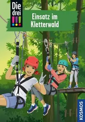 Ambach |  Die drei !!!, 107, Einsatz im Kletterwald | Buch |  Sack Fachmedien