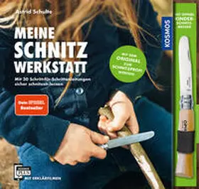 Schulte / Nickel |  Meine Schnitzwerkstatt | Buch |  Sack Fachmedien