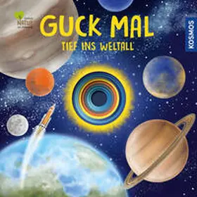Apfelbacher / Schwarz |  Guck mal tief ins Weltall | Buch |  Sack Fachmedien