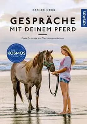 Seib |  Gespräche mit deinem Pferd | Buch |  Sack Fachmedien
