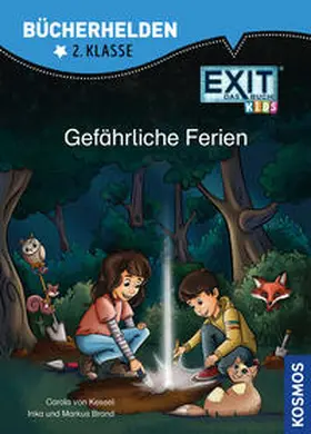 Kessel / Brand / Markus |  EXIT® - Das Buch Kids, Bücherhelden 2. Klasse, Gefährliche Ferien | Buch |  Sack Fachmedien