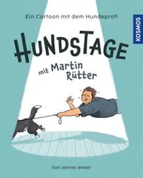 Rütter / Weber |  Hundstage mit Martin Rütter | Buch |  Sack Fachmedien