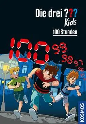 Blanck |  Die drei ??? Kids, 100, 100 Stunden | Buch |  Sack Fachmedien