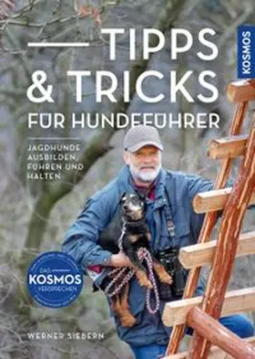 Siebern |  Tipps & Tricks für Hundeführer | Buch |  Sack Fachmedien