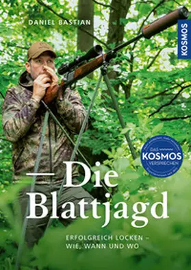Bastian |  Die Blattjagd | Buch |  Sack Fachmedien
